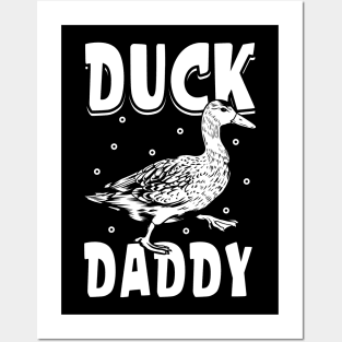 Duck lover - Duck Daddy Posters and Art